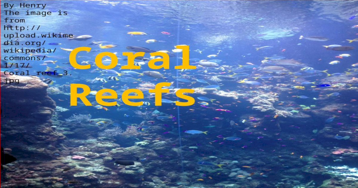 Coral reefs - [PPTX Powerpoint]