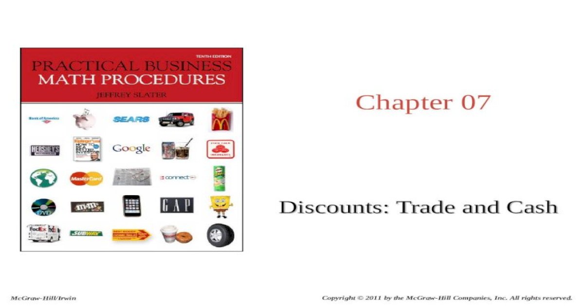 chapter-07-discounts-trade-and-cash-copyright-2011-by-the-mcgraw-hill-companies-inc-all