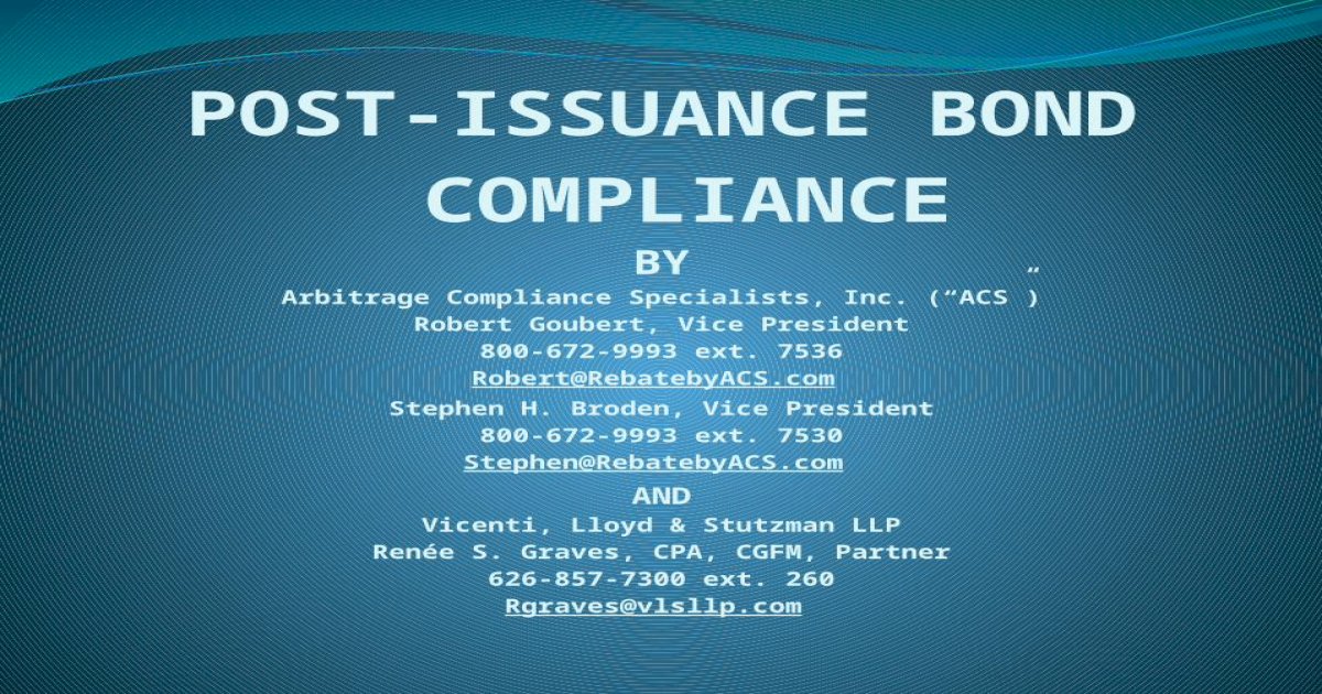 post-issuance-bond-compliance-by-arbitrage-compliance-specialists-inc