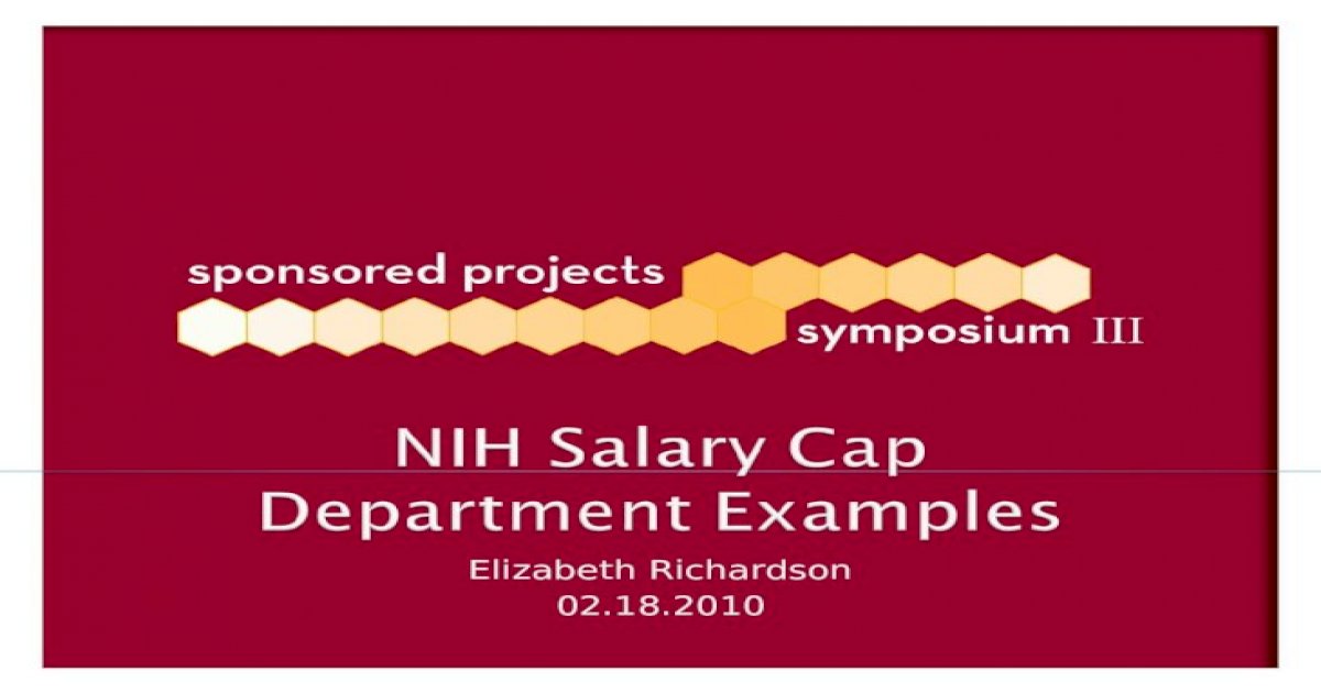 NIH Salary Cap Department Examples Elizabeth Richardson 02.18.2010