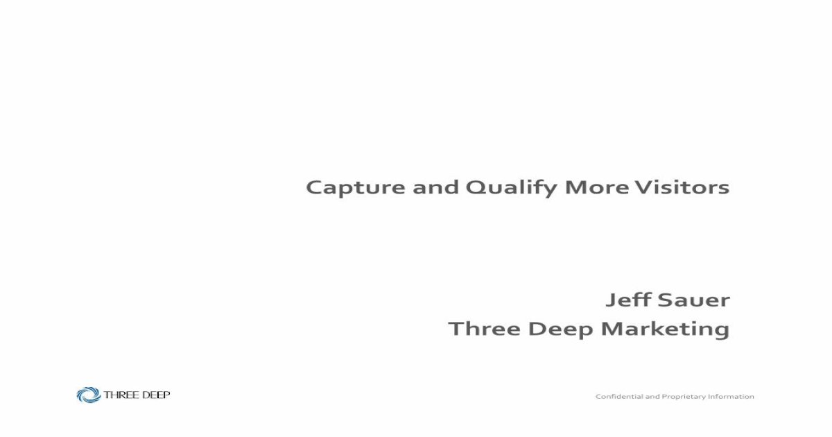 capture-and-qualify-more-visitors-jeff-sauer-three-high-value