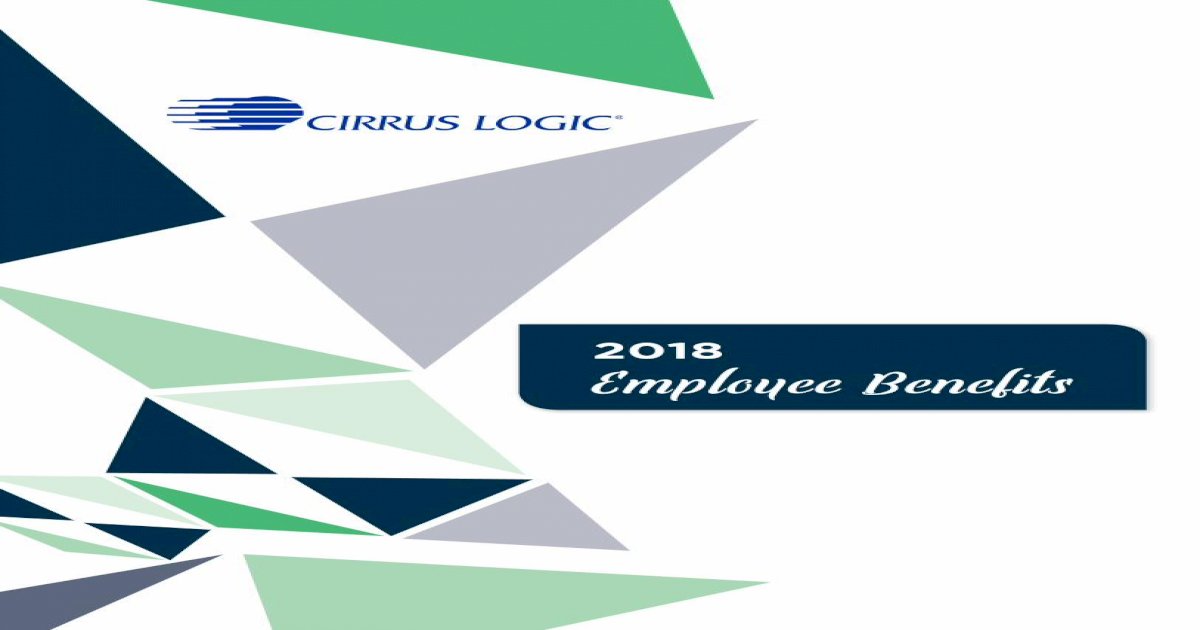 2018 Employee Benefits€¦ · CIGNA HSA CIGNA OAP BIWEEKLY CONTRIBUTIONS