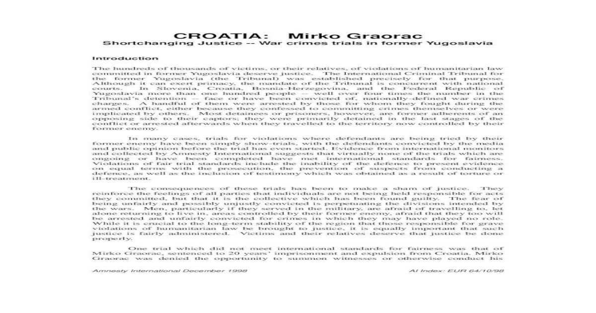 CROATIA: Mirko Graorac€¦ · CROATIA: Mirko Graorac Shortchanging Justice ...