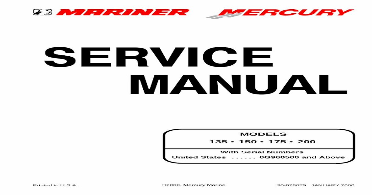 Mercury Mariner Outboard 150HP Service Repair Manual SN：0G960500 and