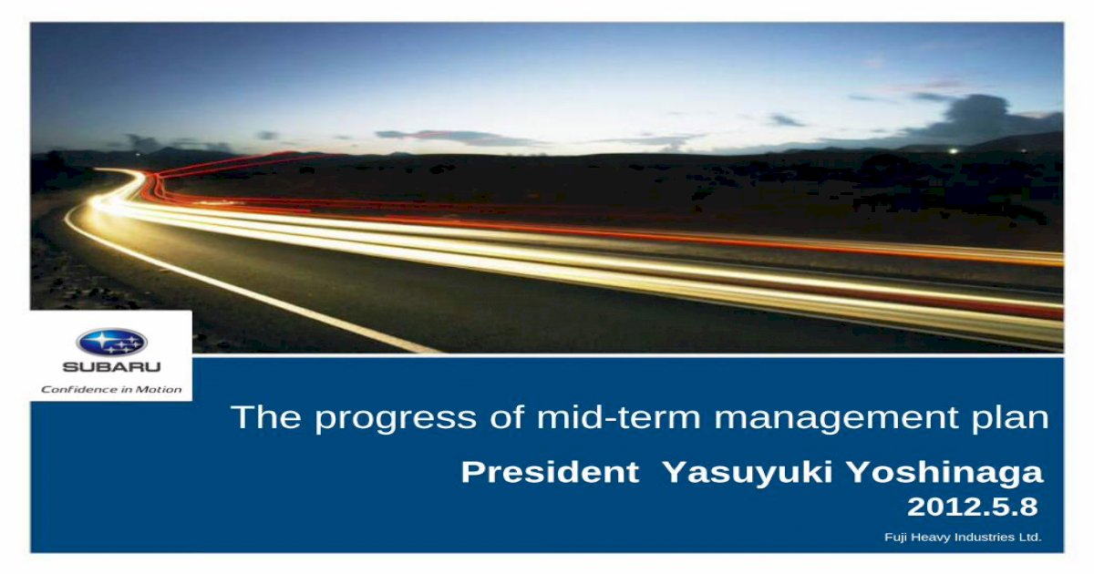 The progress of mid-term management plan - [PDF Document]