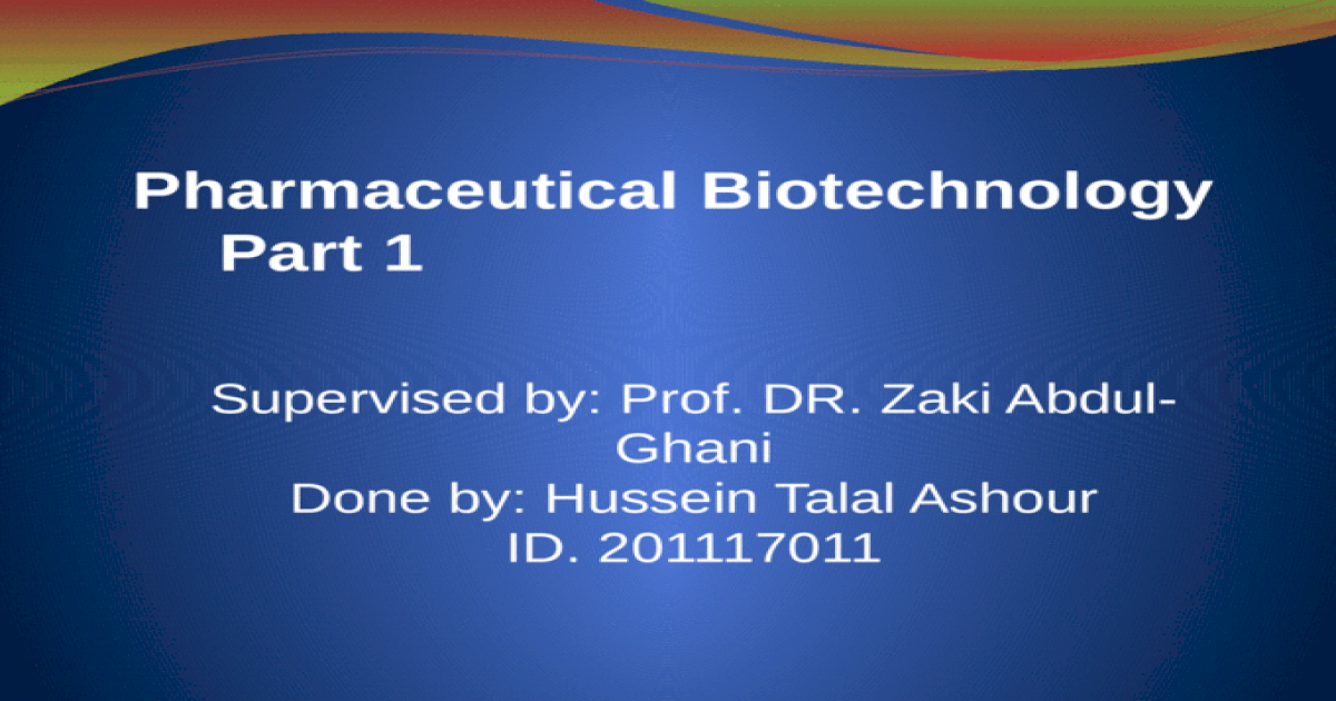 Pharmaceutical Biotechnology [PPTX Powerpoint]