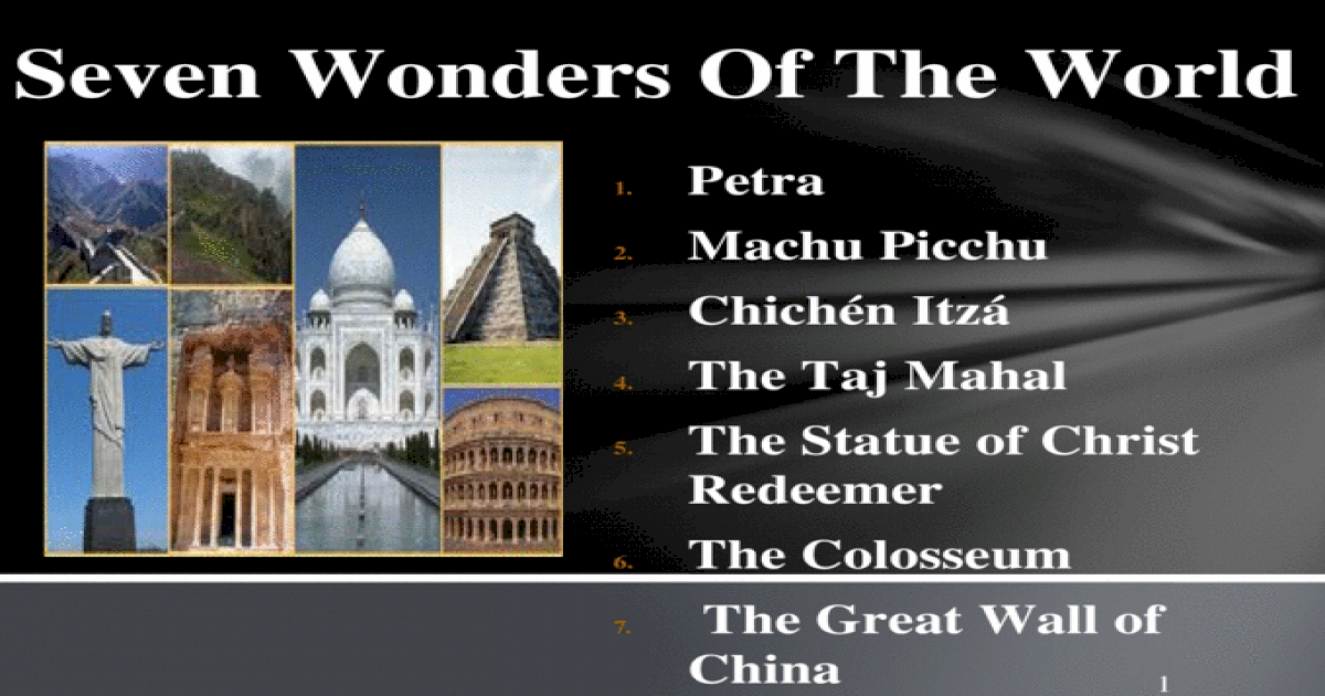 presentation on 7 wonders of the world