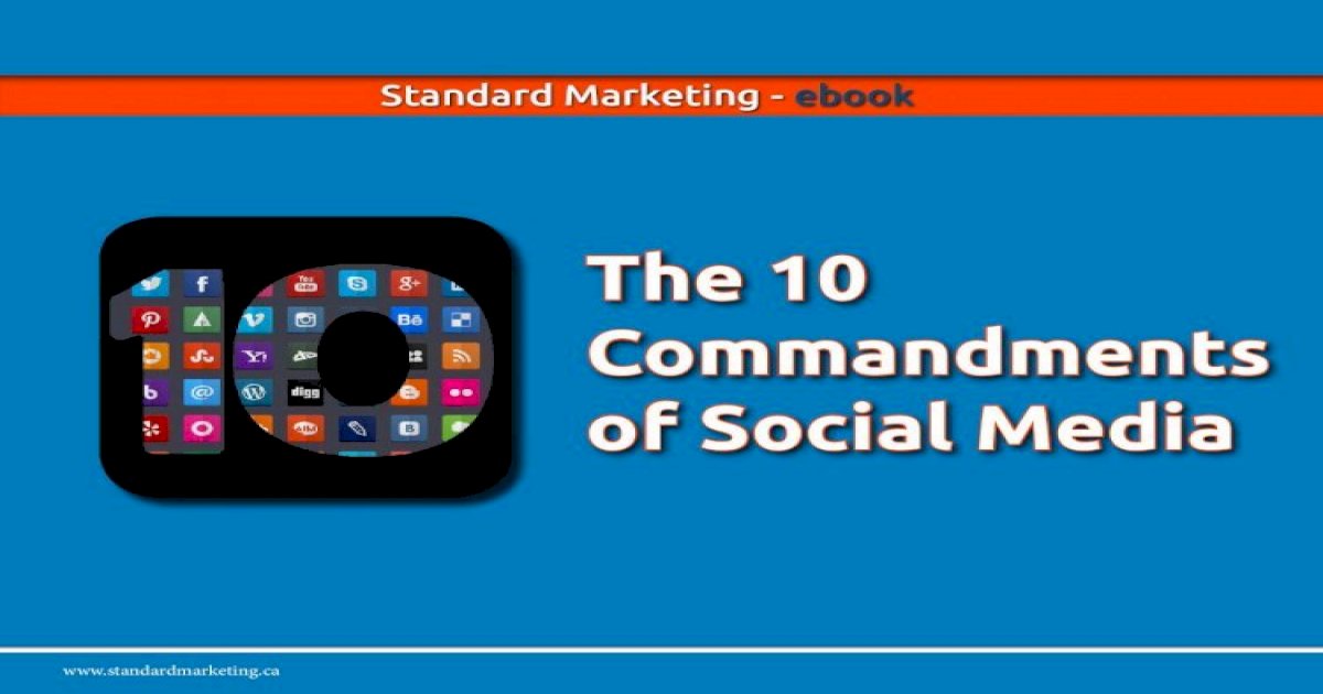 10 Commandments of Social Media [PDF Document]